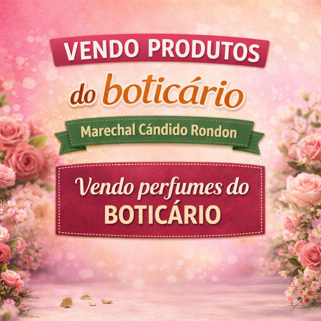 VENDO PRODUTOS do boticário